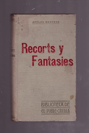 RECORTS Y FANTASIES. | 9999900022018 | Mestres, Apel-les. | Libros antiguos y de segunda mano con historia
