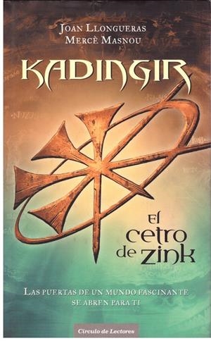 KADINGIR. El cetro de Zink | 9999900023121 | Llongueras, Joan y Merce Masnou. | Libros antiguos y de segunda mano con historia