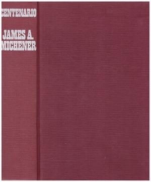 CENTENARIO | 9999900003017 | Michener, James A | Libros antiguos y de segunda mano con historia