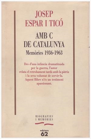 AMB C DE CATALUNYA | 9999900005929 | Espar i Ticó, Josep | Libros antiguos y de segunda mano con historia