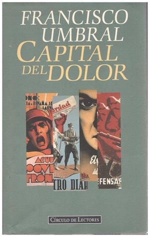 CAPITAL DEL DOLOR | 9999900074185 | Umbral, Francisco | Libros antiguos y de segunda mano con historia