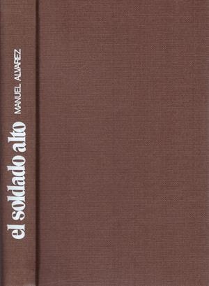 EL SOLDADO ALTO | 9999900075823 | Álvarez, Manuel | Llibres de Companyia - Libros de segunda mano Barcelona