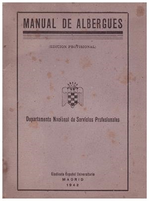 MANUAL DE ALBERGUES. Departamento Nacional de Servicios Profesionales | 9999900138498 | Varios Autores | Libros antiguos y de segunda mano con historia