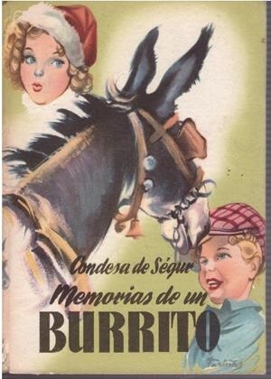 MEMORIAS DE UN BURRITO | 9999900034660 | Condesa de Ségur | Libros antiguos y de segunda mano con historia