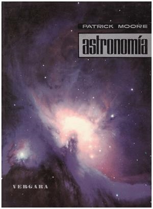ASTRONOMIA | 9999900029833 | Moore, Patrick | Libros antiguos y de segunda mano con historia