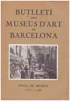 BUTLLETÍ DELS MUSEUS D'ART DE BARCELONA. Juliol 1932 | 9999900012040 | Libros antiguos y de segunda mano con historia