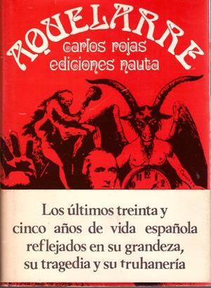 AQUELARRE. (Firmado por el autor) | 9999900031850 | Rojas, Carlos | Libros antiguos y de segunda mano con historia