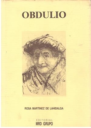 OBDULIO | 9999900014518 | Martinez De Lahidalga, Rosa. | Libros antiguos y de segunda mano con historia