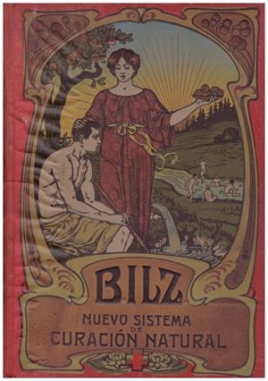 NUEVO SISTEMA DE CURACIÓN NATURAL o FISIATRÍA.. Sólo Tomo II | 9999900013108 | Bliz, F.E | Libros antiguos y de segunda mano con historia