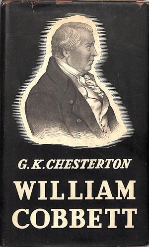 WILLIAM COBBETT | 9999900240856 | Chesterton, G.K. | Libros antiguos y de segunda mano con historia