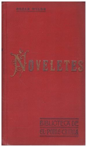 NOVELETES | 9999900011234 | Wilde, Oscar | Libros antiguos y de segunda mano con historia