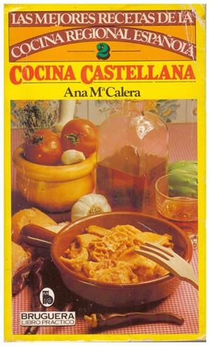 COCINA CASTELLANA | 9999900008043 | Calera, Ana Mª | Libros antiguos y de segunda mano con historia