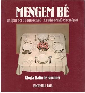 MENGEM BÉ | 9999900022735 | Baliu de Kirchner, Gloria | Libros antiguos y de segunda mano con historia