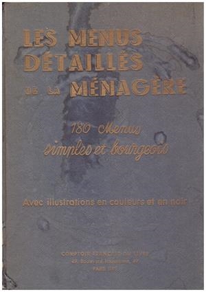 LES MENUS DE TAILLÉS DE LA MÉNAGÈRE. 180 Menus Simples Bourgeois | 9999900133790 | Libros antiguos y de segunda mano con historia