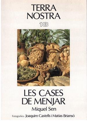 LES CASES DE MENJAR | 9999900142679 | Sen, Miquel. | Libros antiguos y de segunda mano con historia