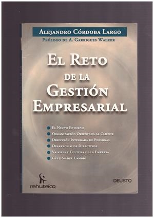 EL RETO DE LA GESTIÓN EMPRESARIAL | 9999900163865 | LARGO CÓRDOBA, ALEJANDRO | Libros antiguos y de segunda mano con historia