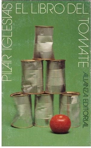 EL LIBRO DEL TOMATE. | 9999900028522 | Iglesias, Pilar. | Libros antiguos y de segunda mano con historia