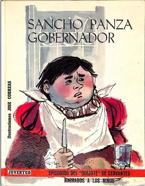 SANCHO PANZA GOBERNADOR. Otra aventura del Quijote | 9999900085587 | Libros antiguos y de segunda mano con historia