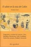 EL SABOR EN LA RUTA DE COLON | 9999900164916 | Clavé, Montse | Libros antiguos y de segunda mano con historia