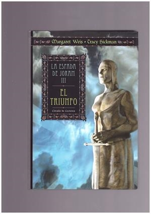 LA ESPADA DE JORAM III  EL TRIUNFO | 9999900165487 | HICKMAN, TRACY / WEIS, MARGARET | Libros antiguos y de segunda mano con historia