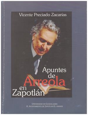 APUNTES DE ARREOLA EN ZAPOTLÁN | 9999900166965 | PRECIADO ZACARÍAS, VICENTE | Libros antiguos y de segunda mano con historia