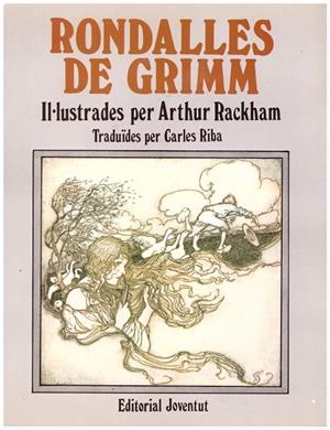 RONDALLES DE GRIMM | 9999900167269 | Grimm, Jacob / Grimm, Wilhelm | Libros antiguos y de segunda mano con historia