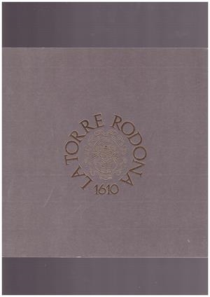 LA TORRE RODONA 1610 | 9999900166415 | Libros antiguos y de segunda mano con historia