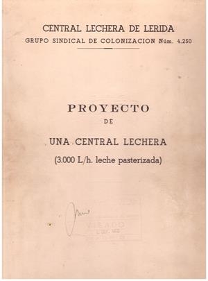 PROYECTO DE UNA CENTRAL LECHERA | 9999900046212 | Libros antiguos y de segunda mano con historia