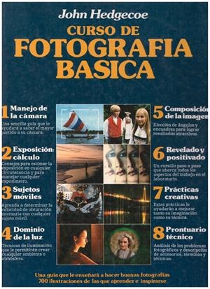 CURSO DE FOTOGRAFIA BÁSICA | 9999900145663 | Hedgecoe, John | Libros antiguos y de segunda mano con historia