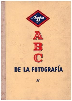 ABC DE LA FOTOGRAFÍA | 9999900145328 | Wandelt, H.G | Libros antiguos y de segunda mano con historia