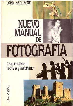 NUEVO MANUAL DE FOTOGRAFIA | 9999900019148 | Hedgecoe, John. | Libros antiguos y de segunda mano con historia
