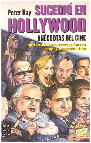SUCEDIO EN HOLLYWOOD  | 9999900052725 | Hay, Peter | Libros antiguos y de segunda mano con historia