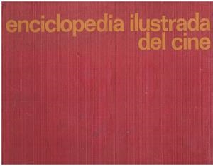 ENCICLOPEDIA ILUSTRADA DEL CINE VOL 2 | 9999900014112 | Libros antiguos y de segunda mano con historia