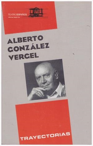 ALBERTO GONZÁLEZ VERGEL | 9999900165227 | González Vergel, Alberto  | Libros antiguos y de segunda mano con historia