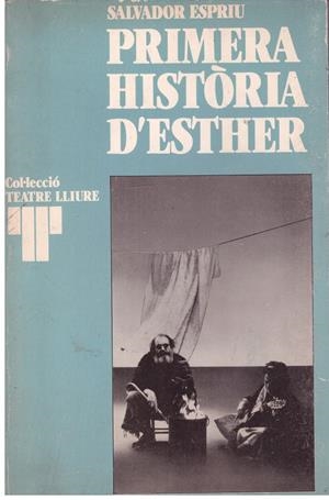 PRIMERA HISTÒRIA D'ESTHER | 9999900135572 | Espriu, Salvador | Libros antiguos y de segunda mano con historia
