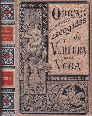 OBRAS ESCOGIDAS DE VENTURA DE LA VEGA | 9999900120141 | Vega, Ventura de la  | Libros antiguos y de segunda mano con historia