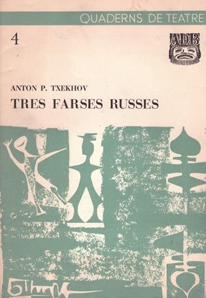 TRES FARSES RUSSES | 9999900107197 | Txekhov, Anton P | Libros antiguos y de segunda mano con historia