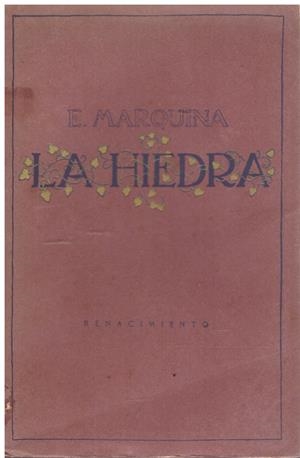 LA HIEDRA | 9999900004762 | Marquina, E. | Libros antiguos y de segunda mano con historia