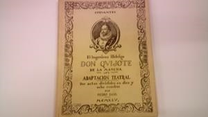 EL INGENIOSO HIDALGO DON QUIJOTE DE LA MANCHA | 9999900057423 | Sans, Pedro | Libros antiguos y de segunda mano con historia