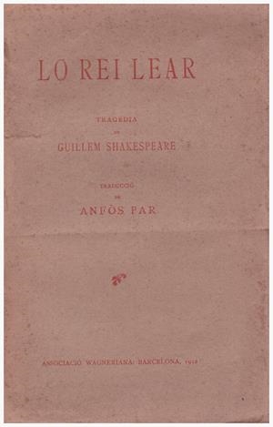 LO REI LEAR. Tragedia | 9999900051193 | Shakespeare, Guillem | Libros antiguos y de segunda mano con historia