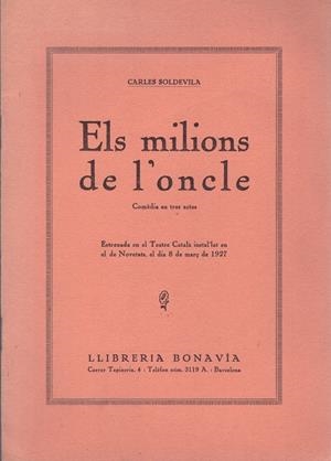 ELS MILIONS DE L'ONCLE | 9999900112504 | Soldevilla, Carles | Libros antiguos y de segunda mano con historia