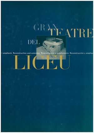 EL GRAN TEATRE DEL LICEU | 9999900165876 | VARIOS | Libros antiguos y de segunda mano con historia