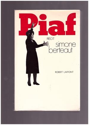 PIAF | 9999900166095 | BERTEAUT, SIMONE | Libros antiguos y de segunda mano con historia