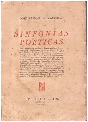 SINFONÍAS POÉTICAS: Bach - Haydn - Brahms - Schumann etc | 9999900122794 | Amézola, José Ramón | Libros antiguos y de segunda mano con historia