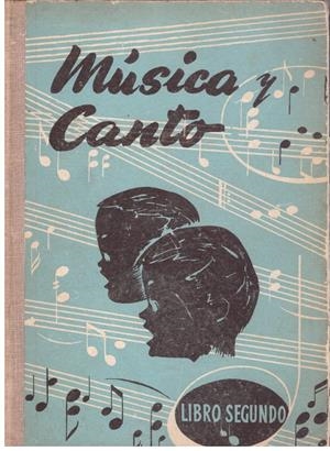 MUSICA Y CANTO. Libro segundo | 9999900015737 | Libros antiguos y de segunda mano con historia