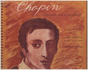 LA VIE DE FRÉDÉRIC CHOPIN racontée aux enfants | 9999900122749 | Libros antiguos y de segunda mano con historia