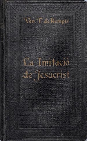 LA IMITACIO DE JESUCRIST | 9999900049978 | Tomás de Kempis | Libros antiguos y de segunda mano con historia
