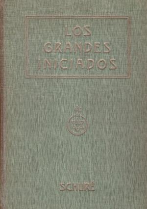 LOS GRANDES INICIADOS | 9999900134124 | Schuré, Eduardo | Libros antiguos y de segunda mano con historia