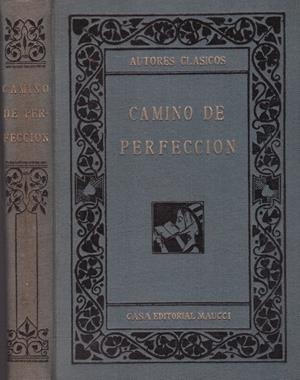 CAMINO DE PERFECCIÓN | 9999900131284 | Santa Teresa De Jesús | Libros antiguos y de segunda mano con historia