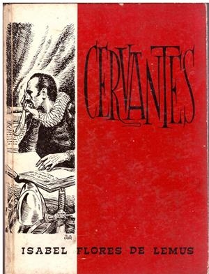 CERVANTES | 9999900086157 | Flores de Lemus, Isabel | Libros antiguos y de segunda mano con historia